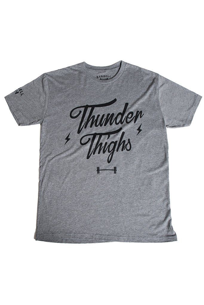 "Thunder Thighs" Shirt in Grey