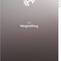 The Weightlifting Gym Buddy Journal by Habit Nest