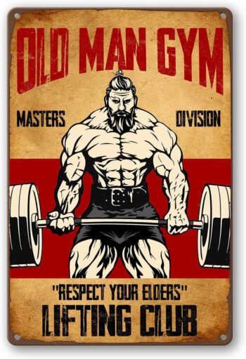 Old Man Gym Tin Sign Weightlifting Signs For Home Gym Man Poster Decor Masters Division Respect Your Elders Fitness Man Metal Signs Poster Weightlifting Posters Home Art For Men Decor Sign 8x12 Inch