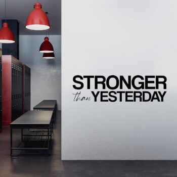 My Vinyl Story | Stronger Than Yesterday | Motivational Large Gym Wall Decal Quote for Home Gym Yoga Exercise Fitness Workout Fitness Motivational Wall Art Decor Vinyl Removable Sticker 36x10 inches